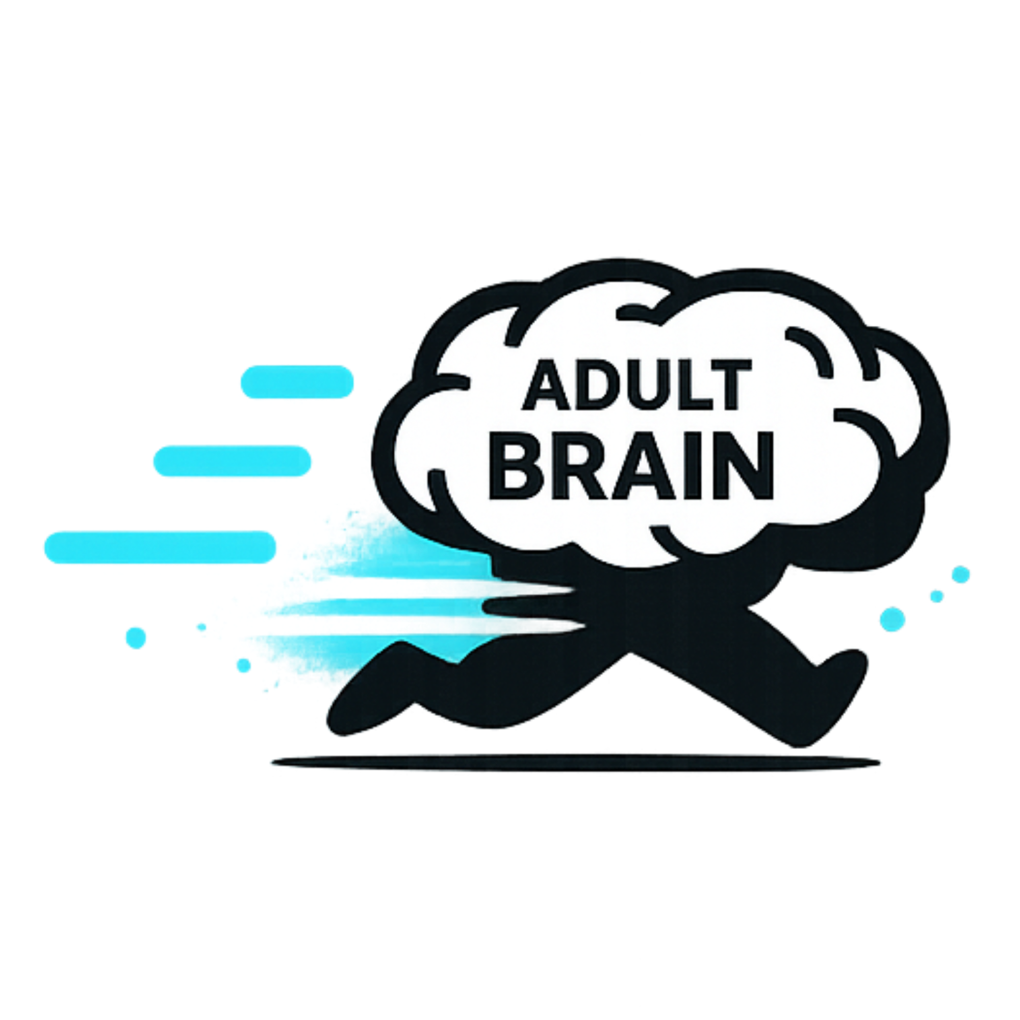 A pictogram of a running figure with a brain labeled Adult Brain and cyan motion lines.